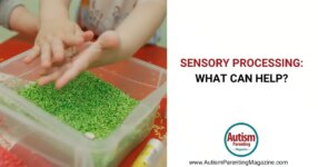 Sensory Processing: What Can Help?