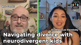 Navigating Divorce with Neurodivergent Kids pt 1 (S8E05)