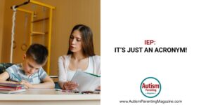 IEP: It’s Just An Acronym!