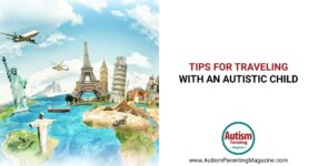Tips for Traveling with an Autistic Child