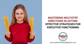 Mastering Multistep Directions in Autism
