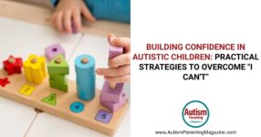 Building Confidence in Autistic Children